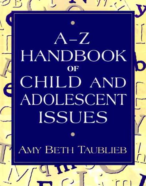 A to Z Handbook of Child and Adolescent Issues cover