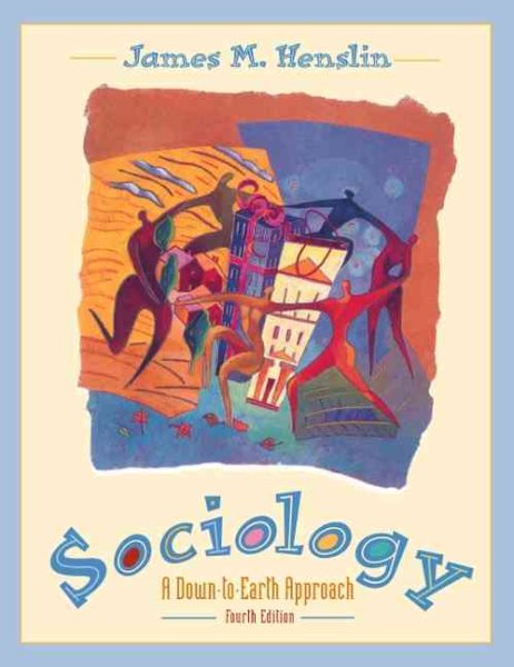 Sociology: A Down-To-Earth Approach cover