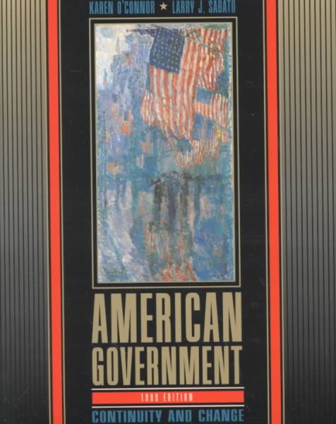 American Government: Continuity and Change : 1999 Edition cover