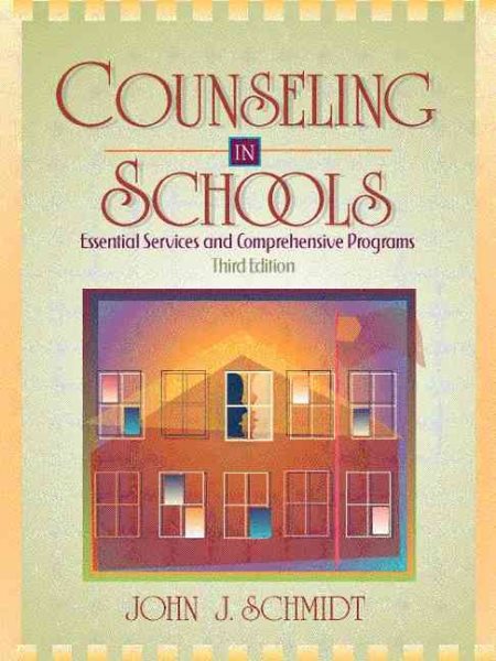 Counseling in Schools: Essential Services and Comprehensive Programs (3rd Edition) cover