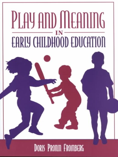 Play and Meaning in Early Childhood Education cover