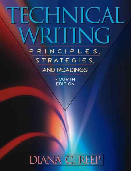 Technical Writing: Principles, Strategies, and Readings (4th Edition) cover