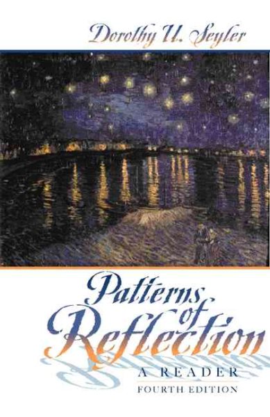 Patterns of Reflection: A Reader (4th Edition)