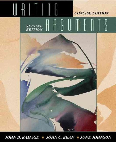 Writing Arguments: A Rhetoric with Readings, Concise Edition (2nd Edition) cover