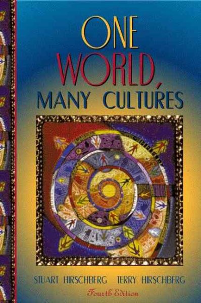One World, Many Cultures (4th Edition)