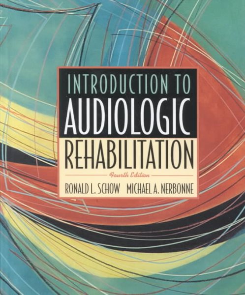 Introduction to Audiologic Rehabilitation (4th Edition) cover