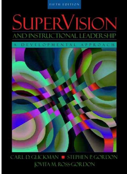 SuperVision and Instructional Leadership: A Developmental Approach (5th Edition) cover