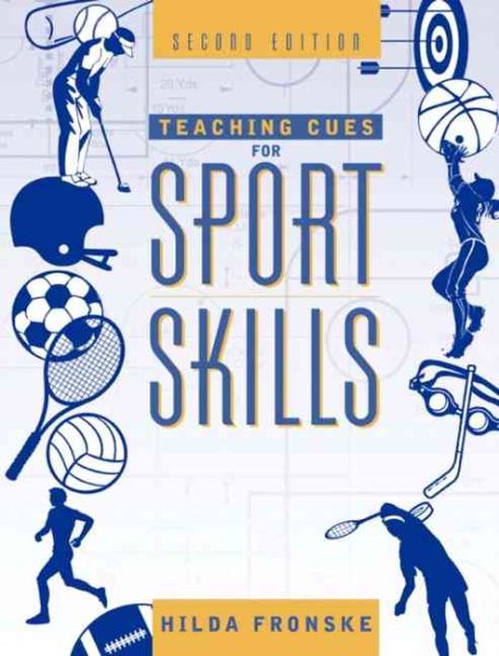 Teaching Cues for Sport Skills (2nd Edition) cover