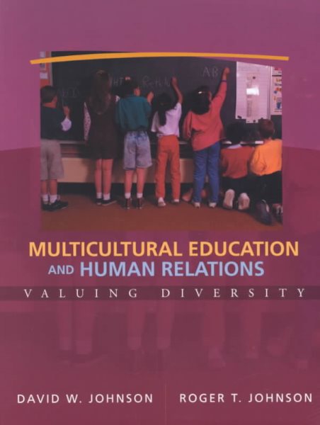 Multicultural Education and Human Relations: Valuing Diversity cover