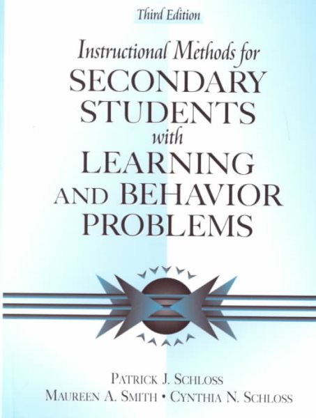 Instructional Methods for Secondary Students with Learning and Behavior Problems (3rd Edition) cover