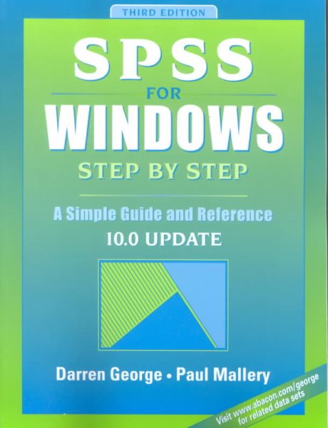 SPSS for Windows Step by Step: A Simple Guide and Reference, 10.0 Update (3rd Edition) cover