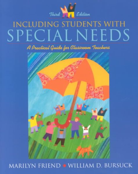 Including Students with Special Needs: A Practical Guide for Classroom Teachers (3rd Edition) cover
