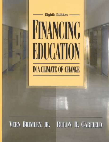 Financing Education in a Climate of Change (8th Edition) cover