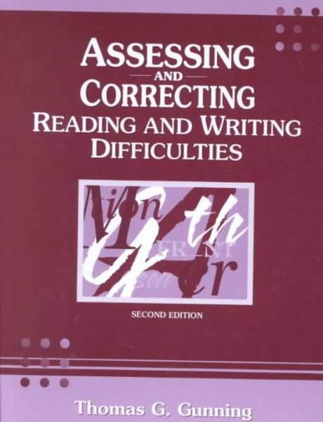 Assessing and Correcting Reading and Writing Difficulties (2nd Edition) cover