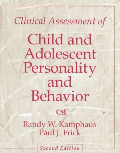 Clinical Assessment of Child and Adolescent Personality and Behavior (2nd Edition) cover