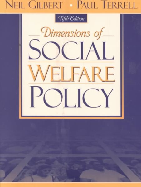 Dimensions of Social Welfare Policy (5th Edition)
