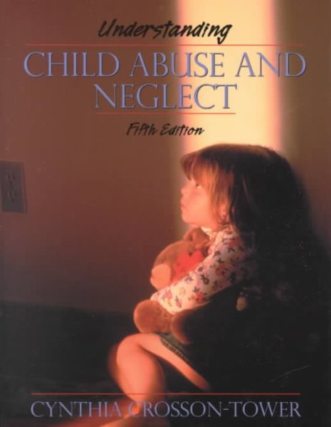 Understanding Child Abuse and Neglect (5th Edition) cover