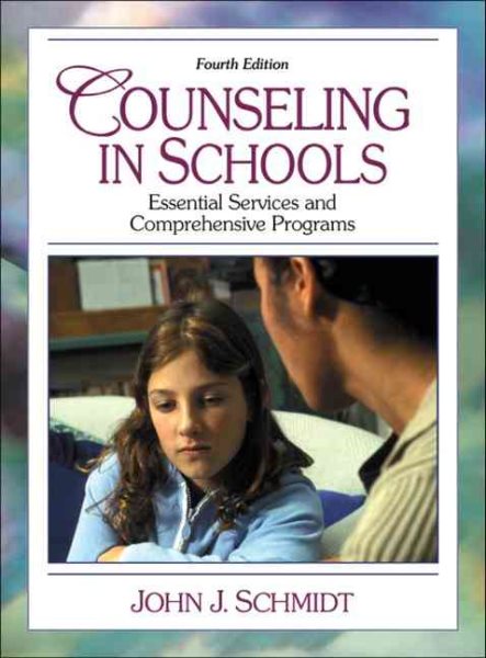 Counseling in Schools: Essential Services and Comprehensive Programs (4th Edition) cover