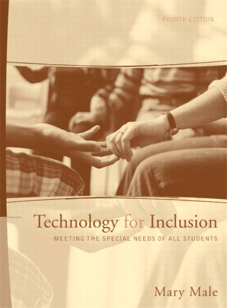 Technology for Inclusion: Meeting the Special Needs of All Students (4th Edition) cover