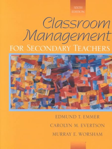 Classroom Management for Secondary Teachers (6th Edition) cover
