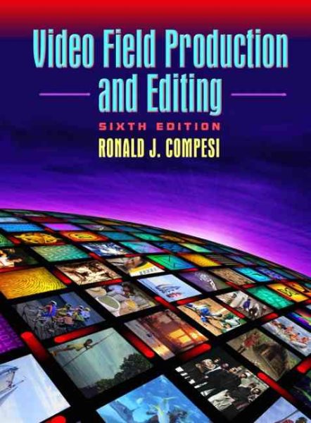 Video Field Production and Editing cover