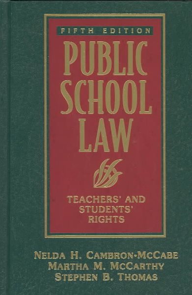 Public School Law: Teacher's and Student's Rights (5th Edition) cover