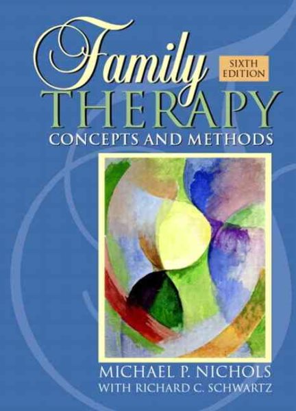 Family Therapy: Concepts and Methods, Sixth Edition cover
