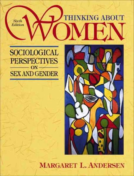 Thinking About Women: Sociological Perspectives on Sex and Gender (6th Edition) cover