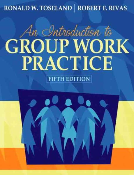 An Introduction to Group Work Practice, 5th Edition cover