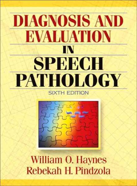 Diagnosis and Evaluation in Speech Pathology (6th Edition) cover