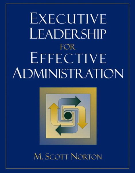Executive Leadership for Effective Administration cover