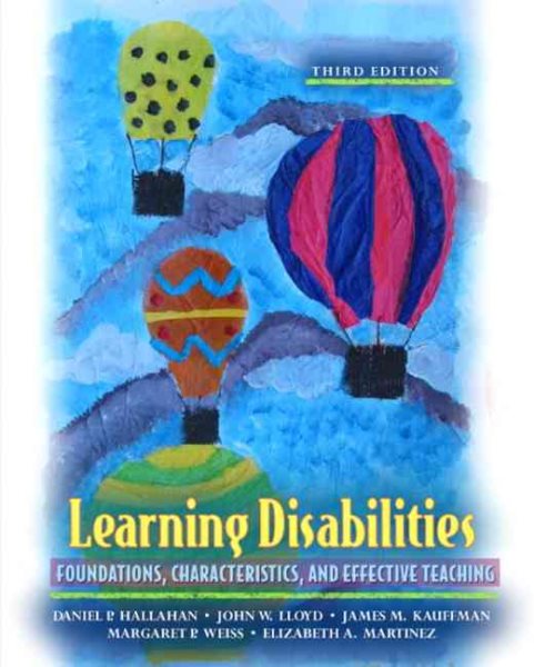 Learning Disabilities: Foundations, Characteristics, and Effective Teaching (3rd Edition) cover