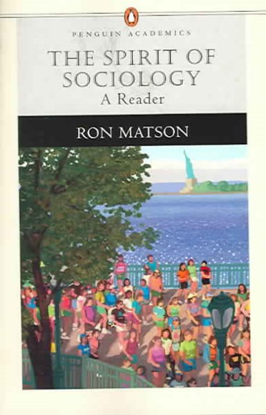 The Spirit of Sociology: A Reader (Penguin Academics Series) (Penguin Academics) cover