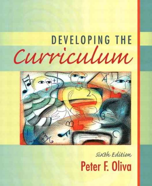 Developing the Curriculum (6th Edition) cover
