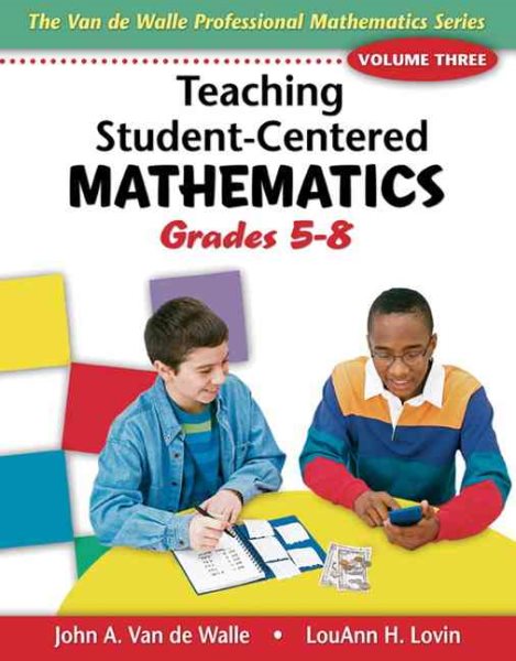 Teaching Student-Centered Mathematics: Grades 5-8, Vol. 3 cover
