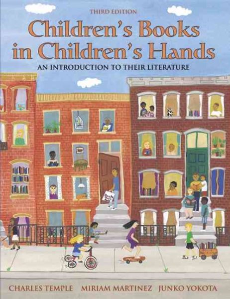 Children's Books in Children's Hands: An Introduction to Their Literature (3rd Edition) cover
