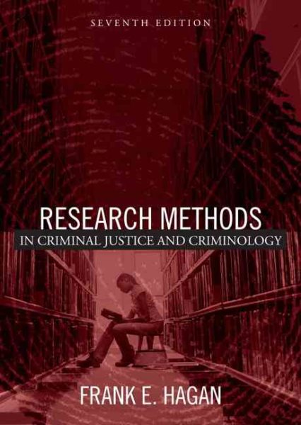 Research Methods in Criminal Justice and Criminology (7th Edition) cover