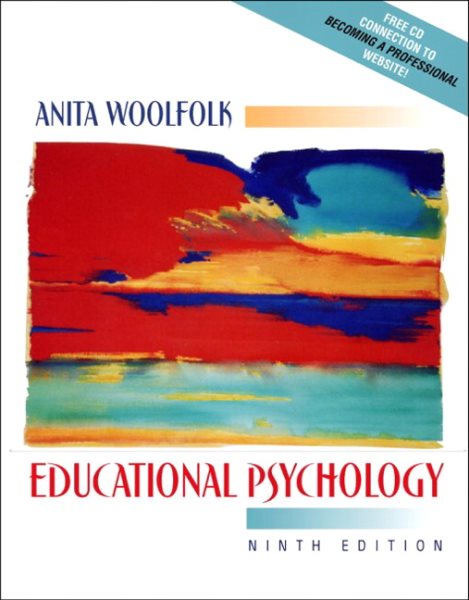 Educational Psychology (with "Becoming a Professional" CD-ROM), MyLabSchool Edition (9th Edition) cover