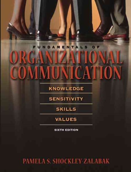 Fundamentals of Organizational Communication (6th Edition) cover