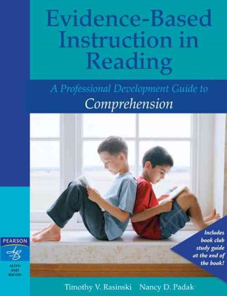 Evidence-Based Instruction in Reading: A Professional Development Guide to Comprehension cover