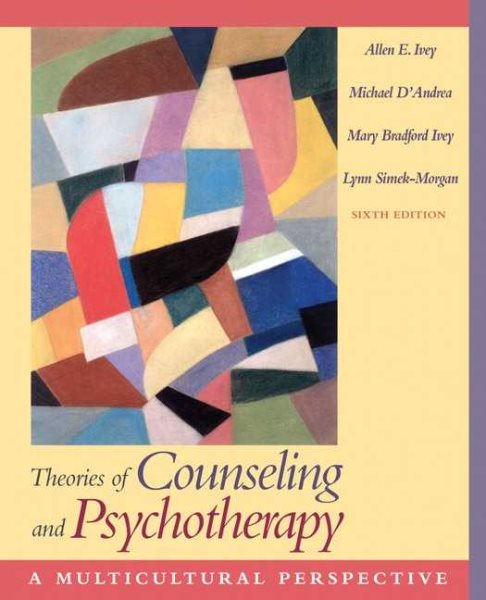 Theories of Counseling And Psychotherapy: A Multicultural Perspective