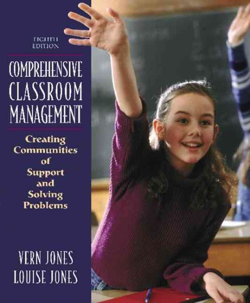 Comprehensive Classroom Management: Creating Communities of Support and Solving Problems (8th Edition) cover