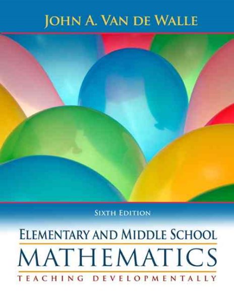 Elementary and Middle School Mathematics: Teaching Developmentally cover