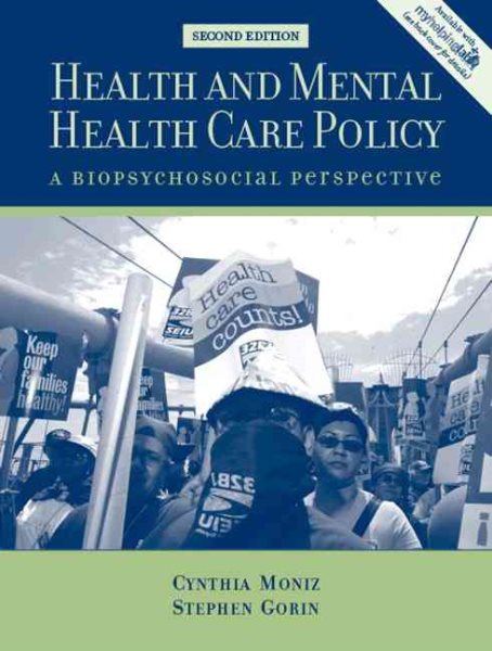 Health and Mental Health Care Policy: A Biopsychosocial Perspective (2nd Edition) cover