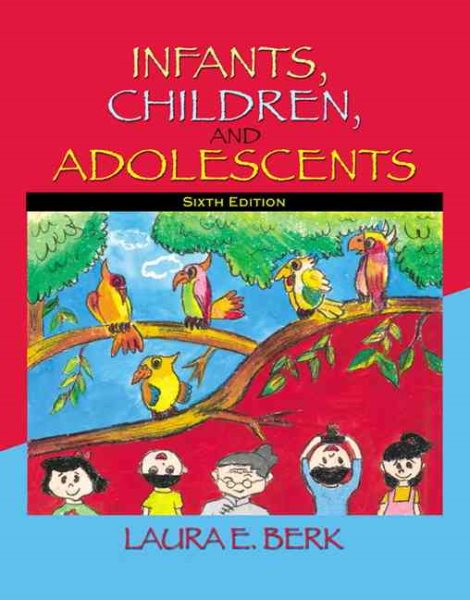Infants, Children, and Adolescents (6th Edition) cover