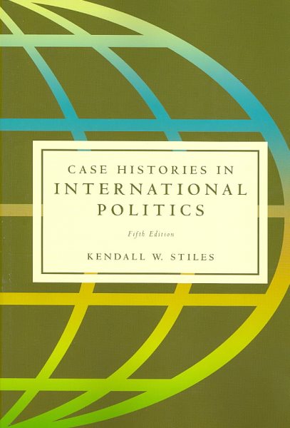 Case Histories in International Politics cover