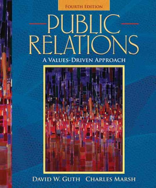 Public Relations: A Values-Driven Approach (4th Edition) cover