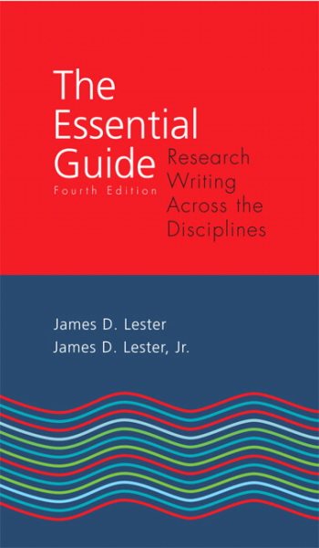 The Essential Guide: Research Writing Across the Disciplines cover