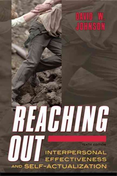 Reaching Out: Interpersonal Effectiveness and Self-Actualization (10th Edition) cover