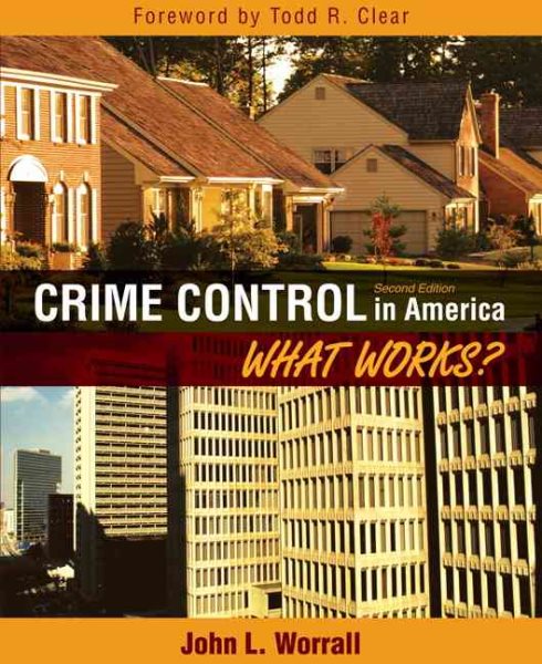 Crime Control in America: What Works? (2nd Edition) cover